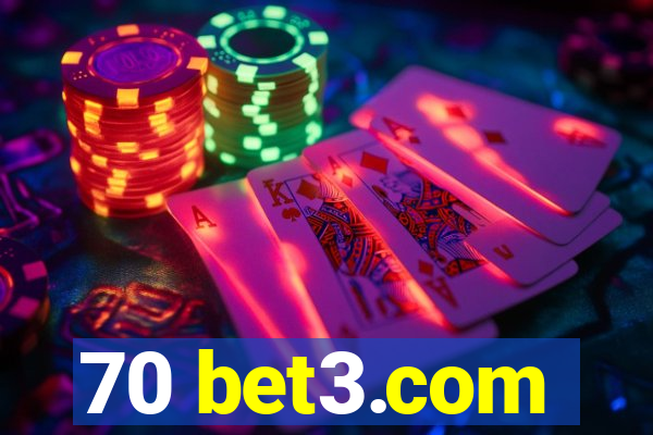 70 bet3.com
